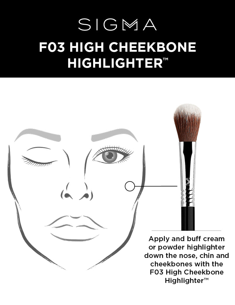 F03 - High Cheekbone Highlighter™